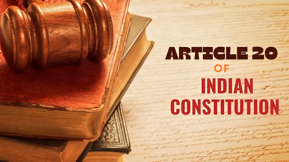 Article 20 of Indian Constitution