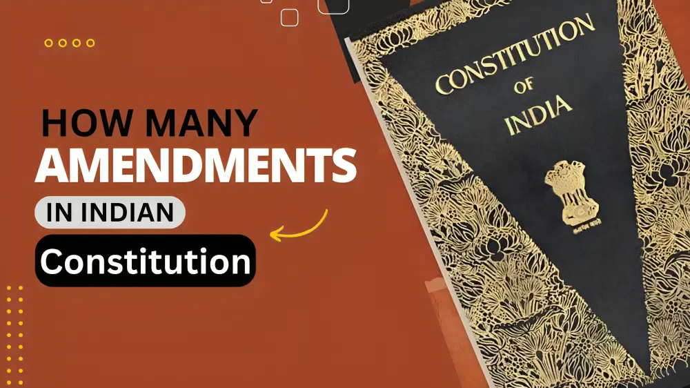 How many amendments in Indian constitution