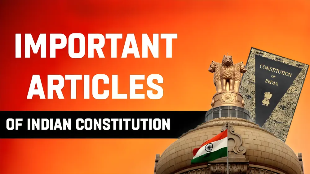 Important Articles of Indian Constitution