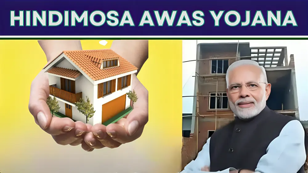 Hindimosa Awas Yojana