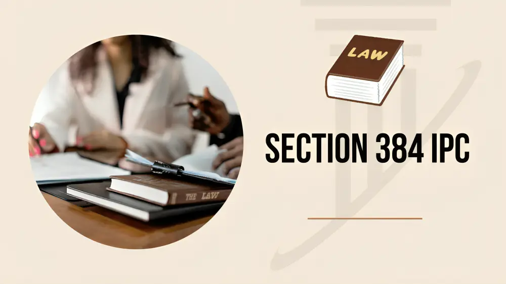 Section 384 IPC