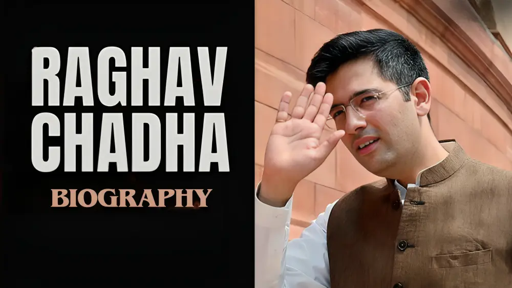 Raghav Chadha Biography