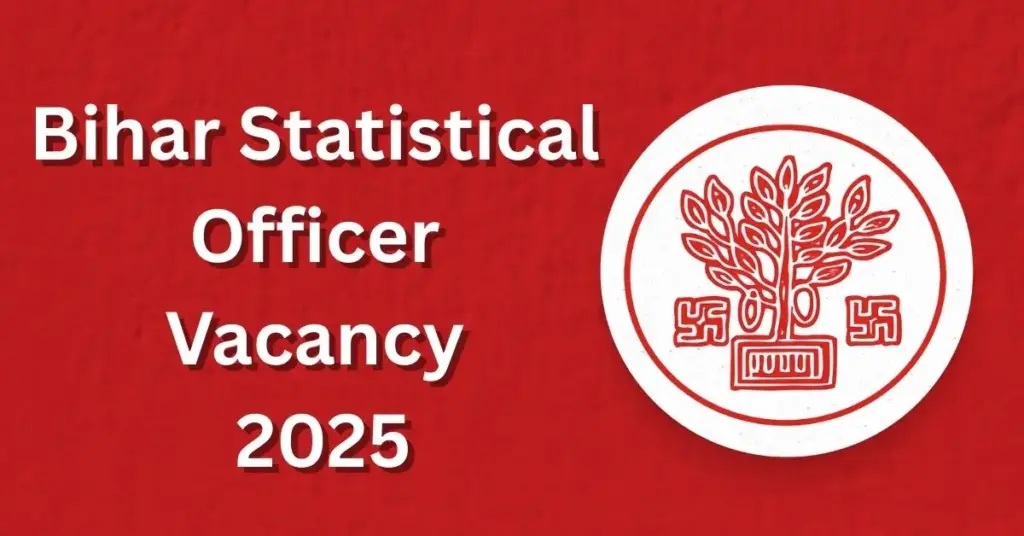 Bihar Statistical Officer Vacancy 2025