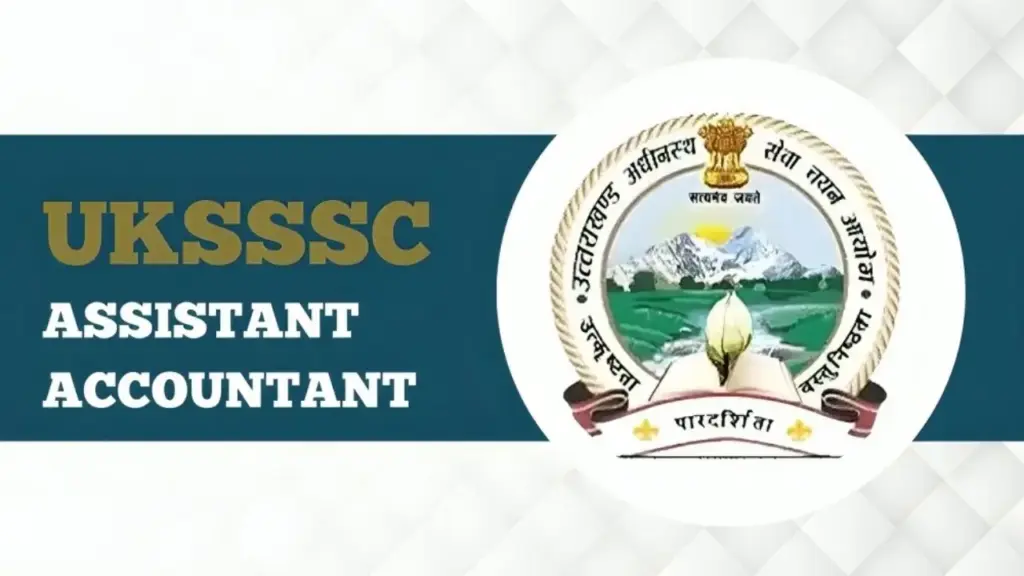 UKSSSC Assistant Accountant
